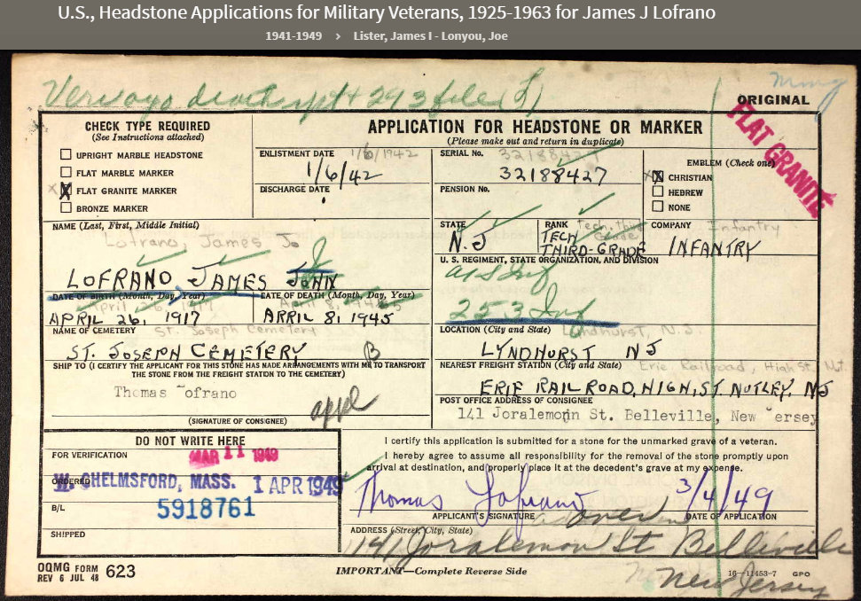 T3 James Lofrano of Nutley, N.J., was KIA in Germany on April 8, 1945.