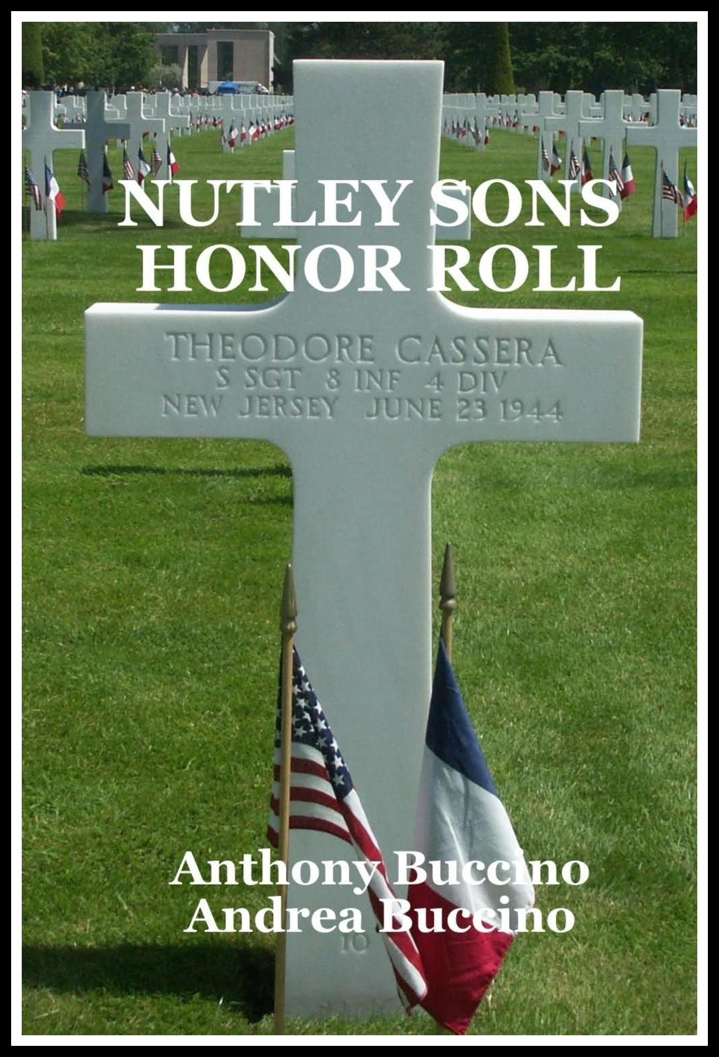 Nutley Sons Honor Roll, bios of war casualties